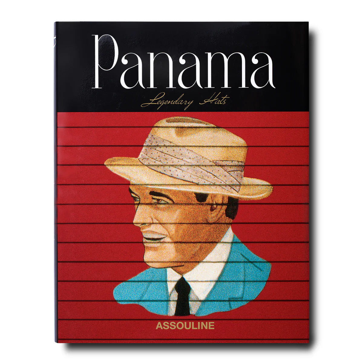 Assouline - Panama, Legendary Hats